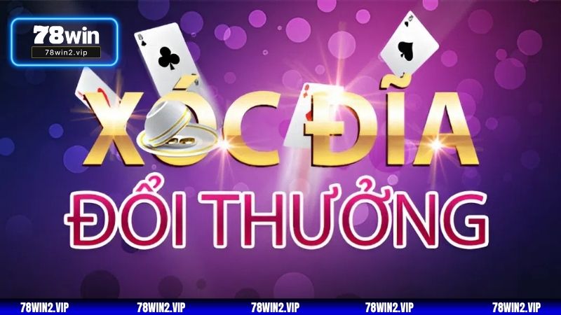 Cách bắt vị trong game xóc đĩa đổi thưởng tại 78WIN
