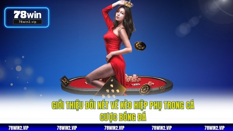 Giới Thiệu Đôi Nét Về Kèo Hiệp Phụ Trong Cá Cược Bóng Đá