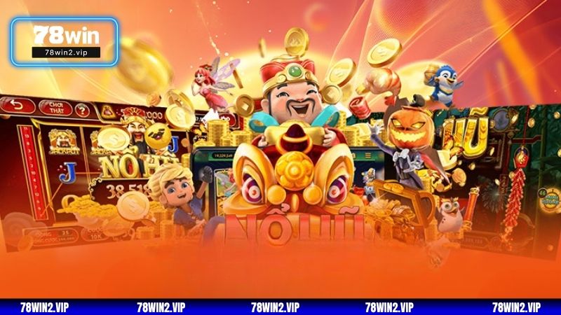 Kinh nghiệm chinh phục tựa game cung hỷ phát tài đơn giản nhất